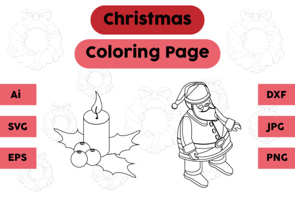 Christmas Coloring Page Candle Santa Set: Perfect for Graphics and Coloring Pages Amp
