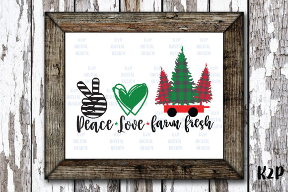 Peace Love FarmFresh Christmas: A Graphics Must for Crafts
